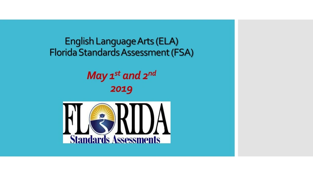 english language arts ela florida standards assessment fsa may 1 st and 2 nd 2019