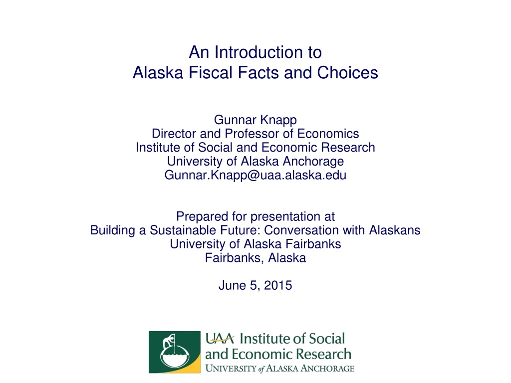 an introduction to alaska fiscal facts and choices