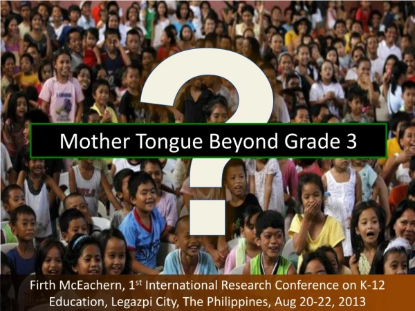 Mother Tongue Beyond Grade 3