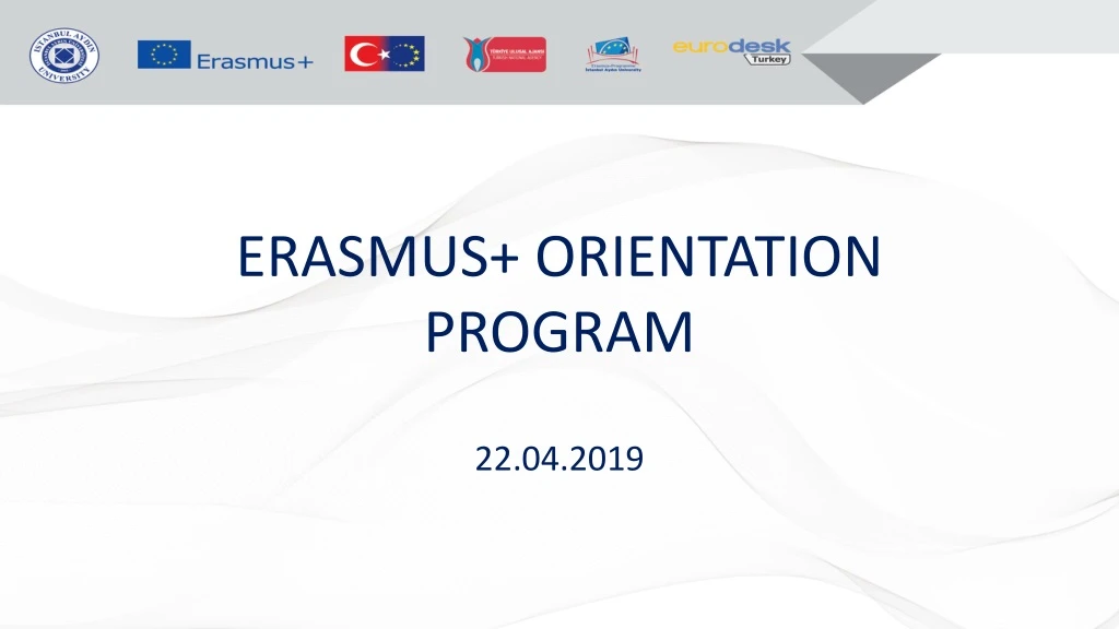 erasmus orientation program 22 04 2019