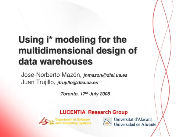 Using i* modeling for the multidimensional design of data warehouses