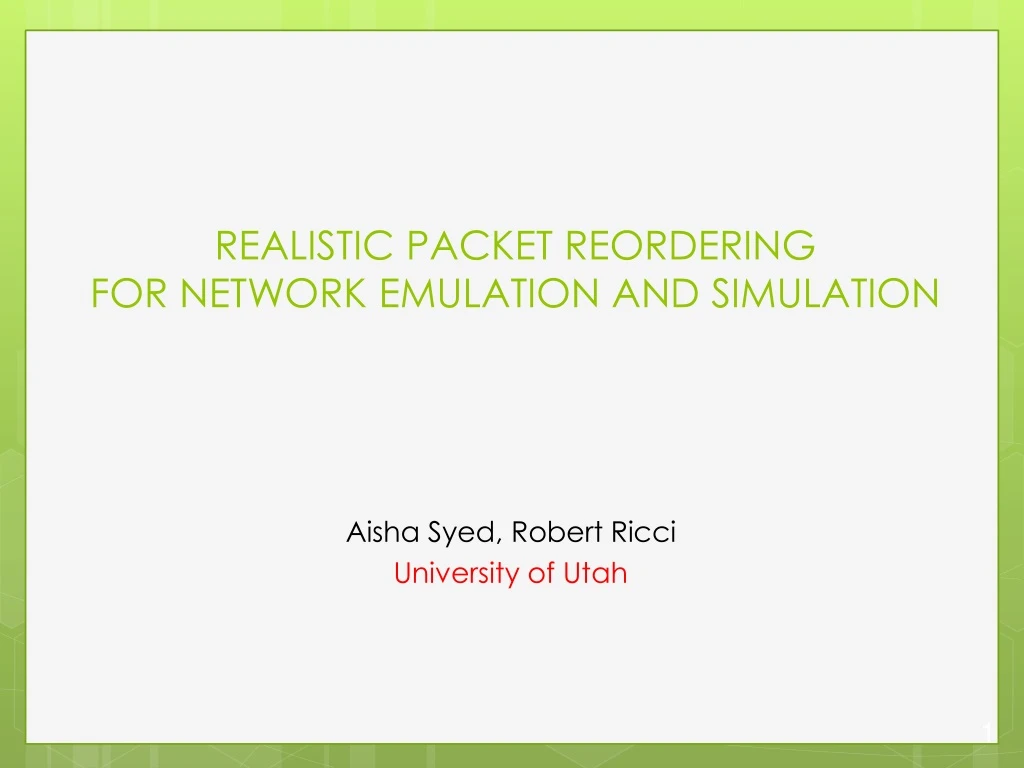 realistic packet reordering for network emulation and simulation