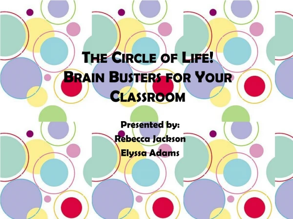 The Circle of Life! Brain Busters for Your Classroom