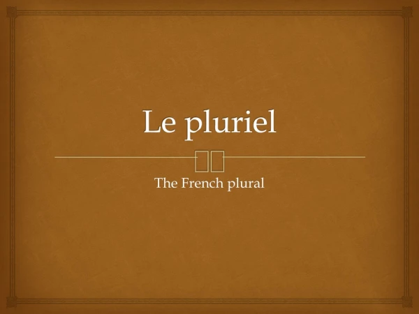 Le pluriel