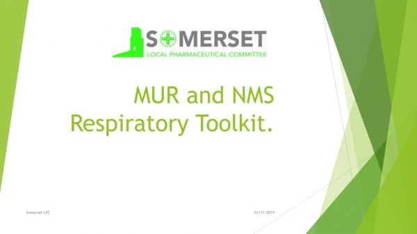 MUR and NMS Respiratory Toolkit .