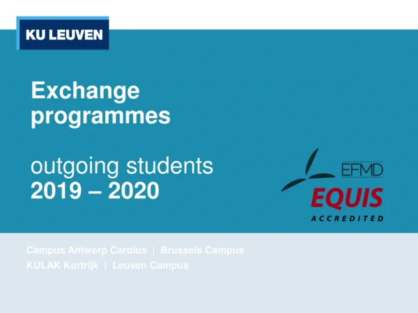 Exchange programmes outgoing students 2019 – 2020