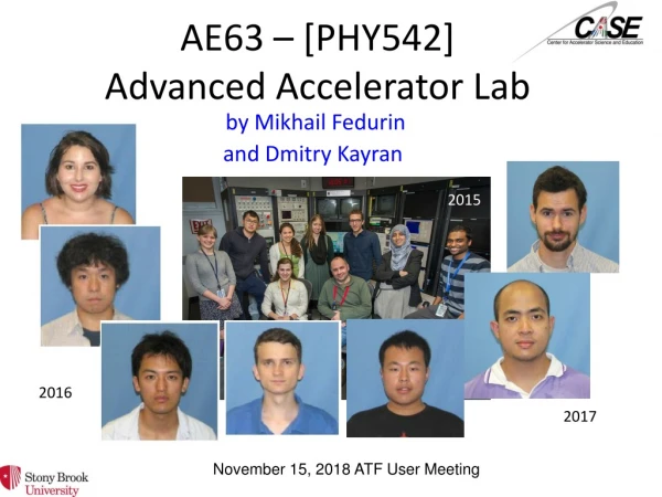 AE63 – [PHY542] Advanced Accelerator Lab