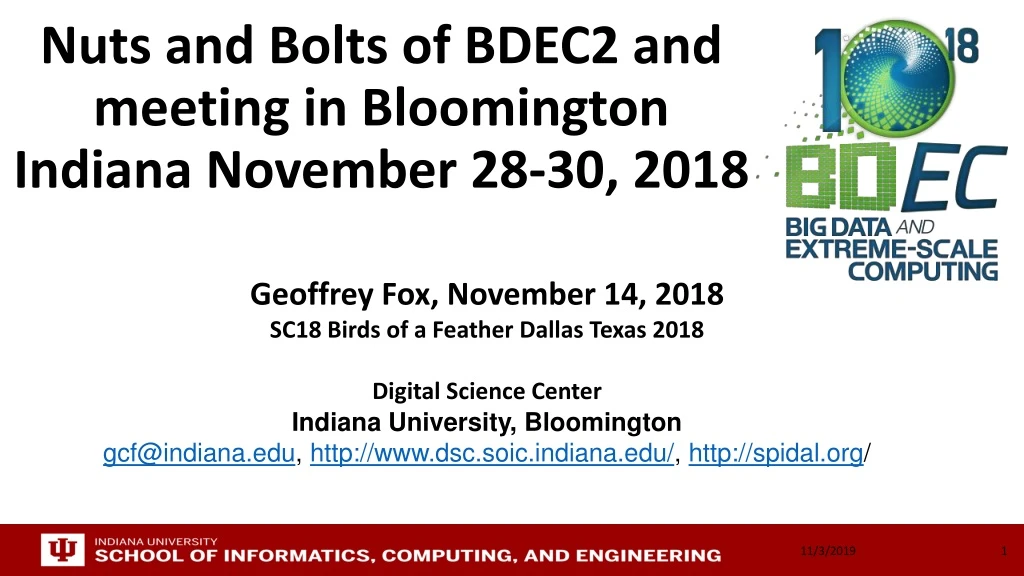nuts and bolts of bdec2 and meeting in bloomington indiana november 28 30 2018