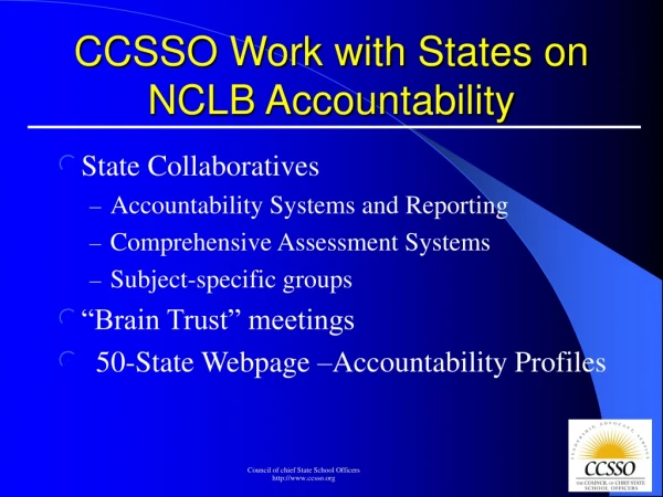CCSSO Work with States on NCLB Accountability