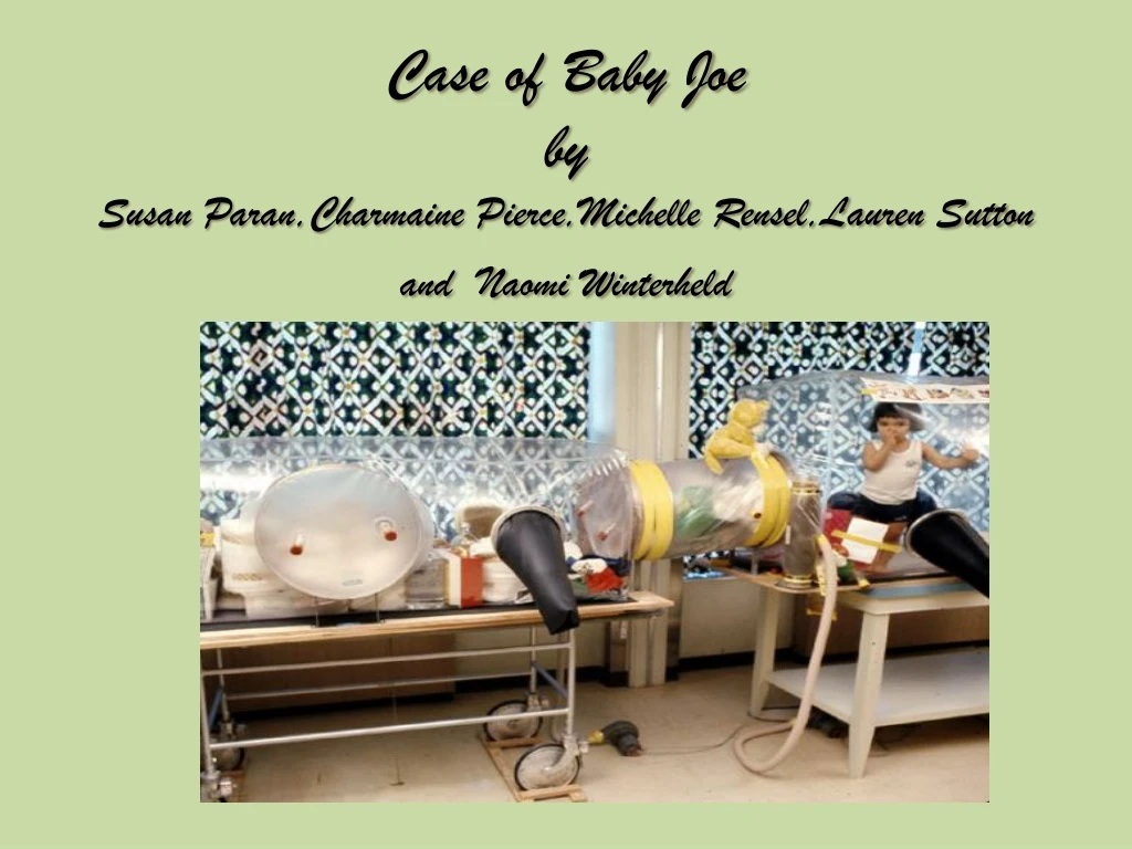 case of baby joe by susan paran charmaine pierce michelle rensel lauren sutton and naomi winterheld