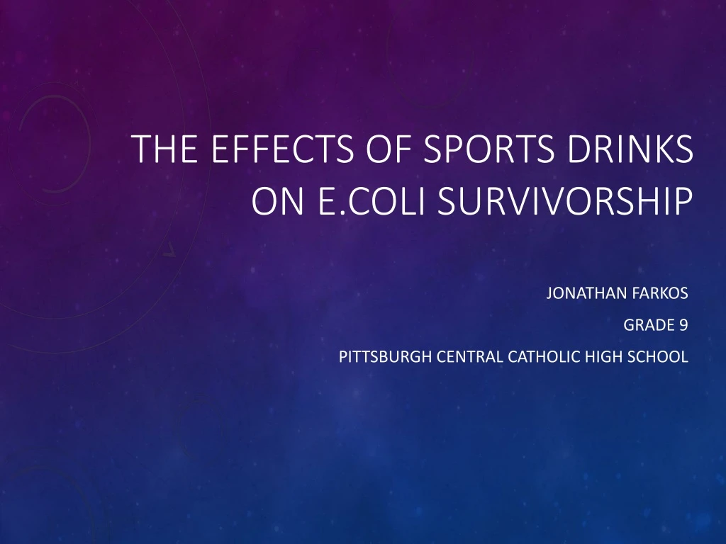 the effects of sports drinks on e coli survivorship