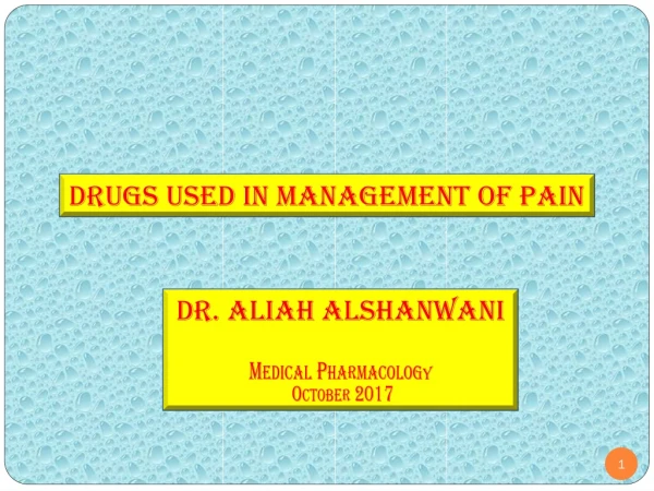 Drugs Used In Management Of Pain