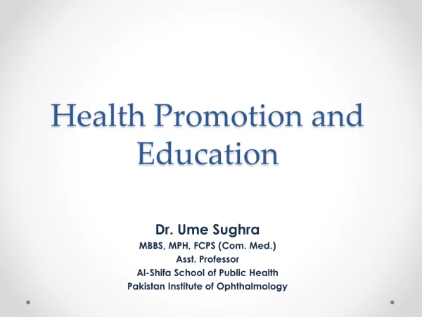 Health Promotion and Education