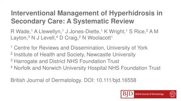 Interventional Management of Hyperhidrosis in Secondary Care: A Systematic Review