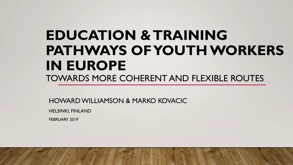 education training pathways of youth workers in europe towards more coherent and flexible routes