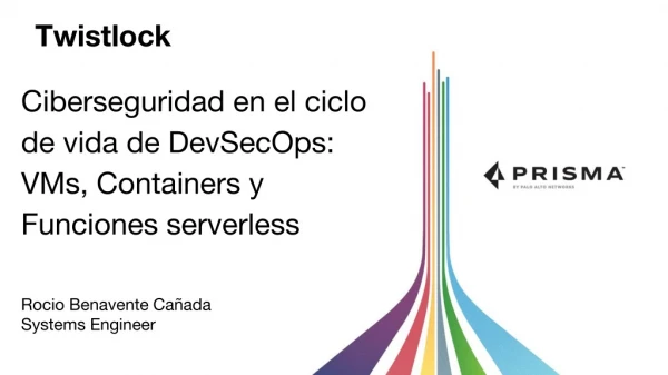 Ciberseguridad en el ciclo de vida de DevSecOps: VMs, Containers y Funciones serverless