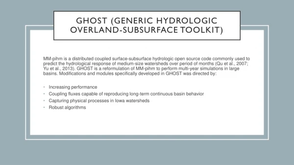 GHOST (Generic Hydrologic Overland-Subsurface Toolkit)