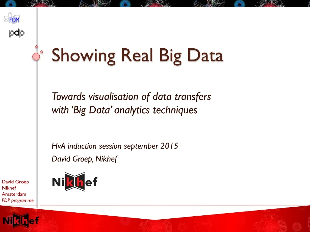 showing real big data