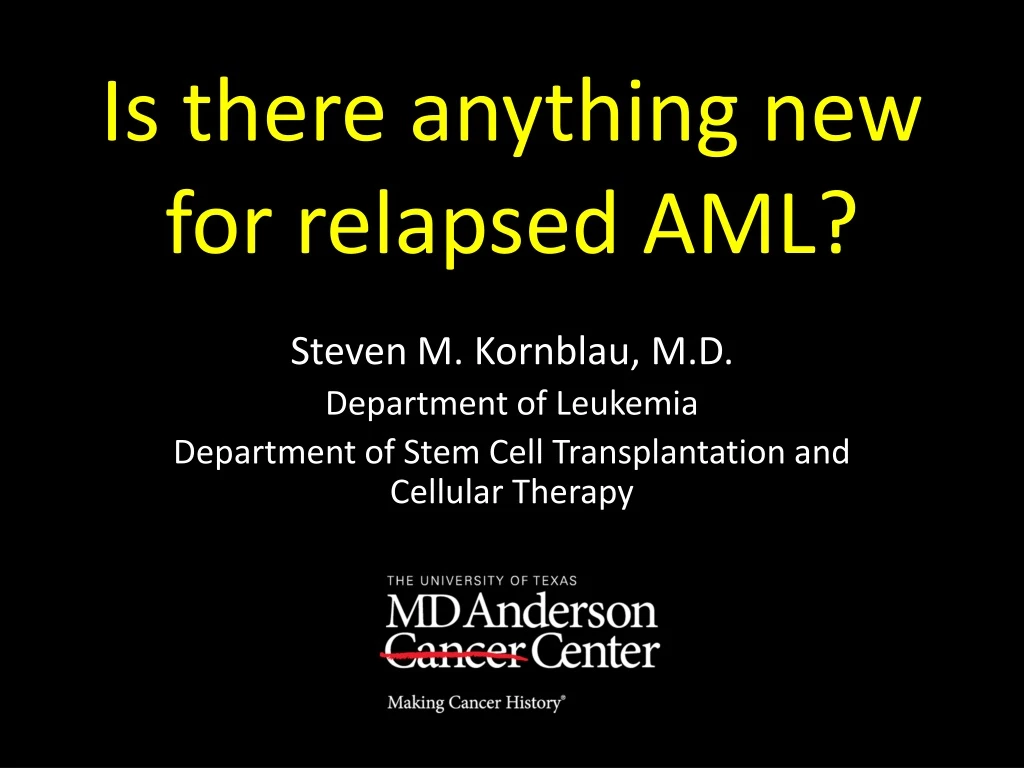 is there anything new for relapsed aml