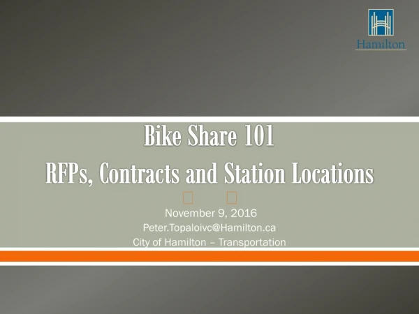 Bike Share 101 RFPs, Contracts and Station Locations