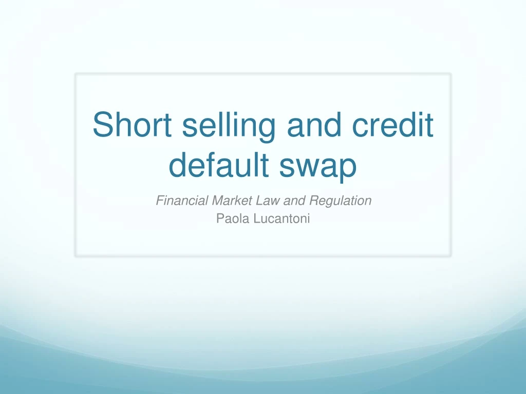 short selling and credit default swap