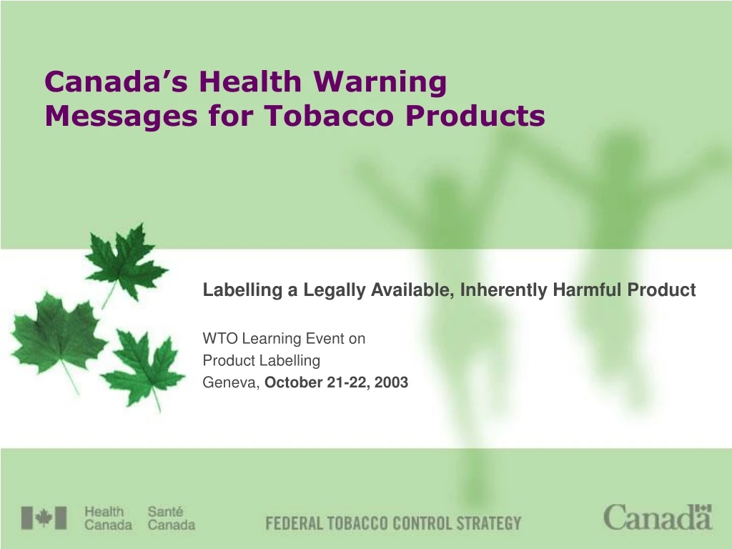 canada s health warning messages for tobacco products