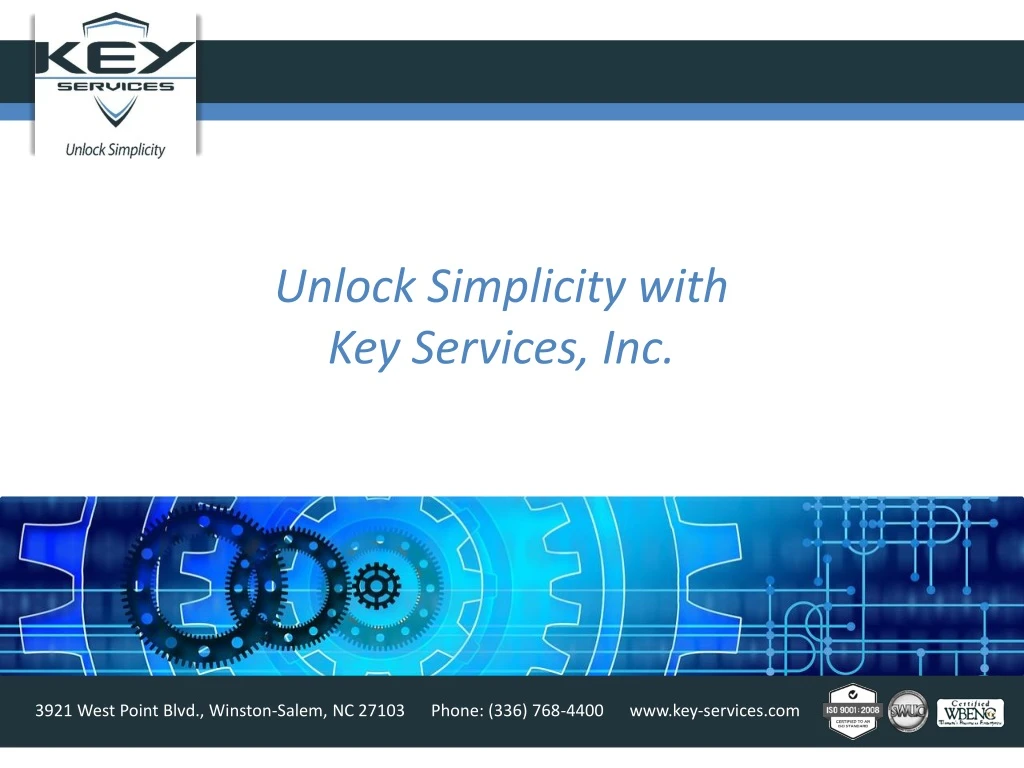 unlock simplicity with key services inc