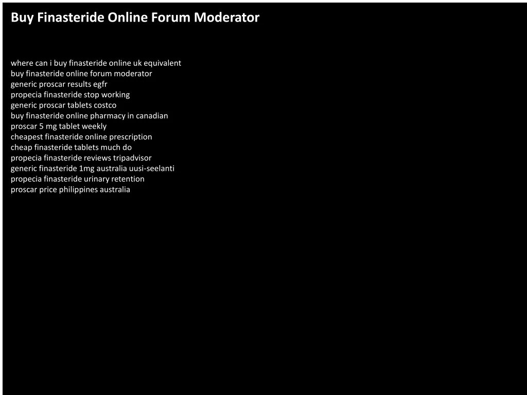 buy finasteride online forum moderator