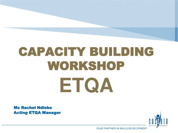CAPACITY BUILDING WORKSHOP ETQA