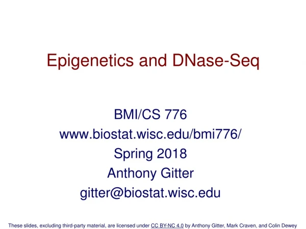 Epigenetics and DNase- Seq