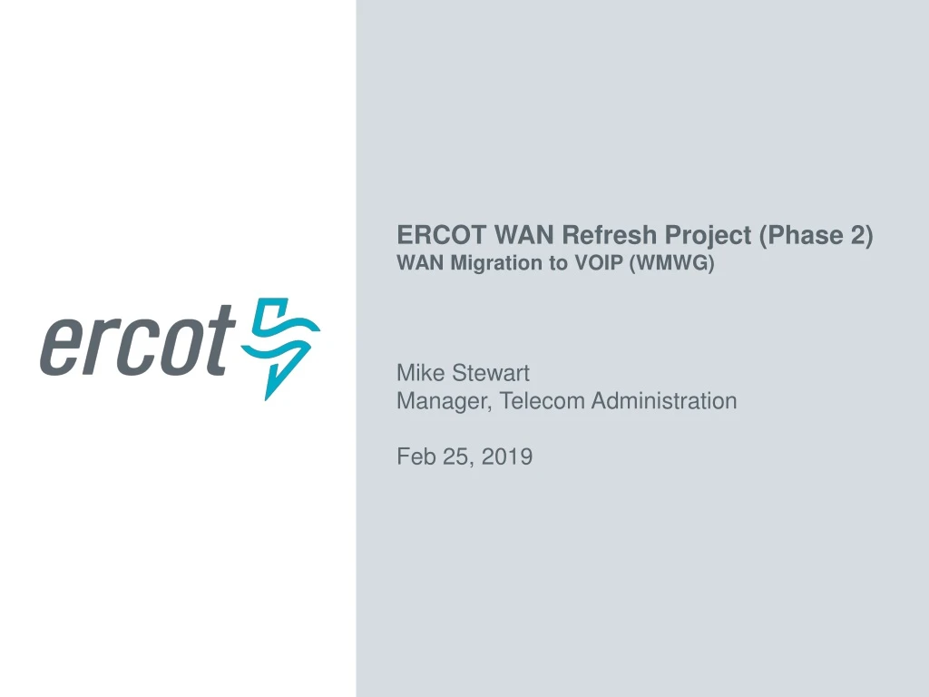 ercot wan refresh project phase 2 wan migration