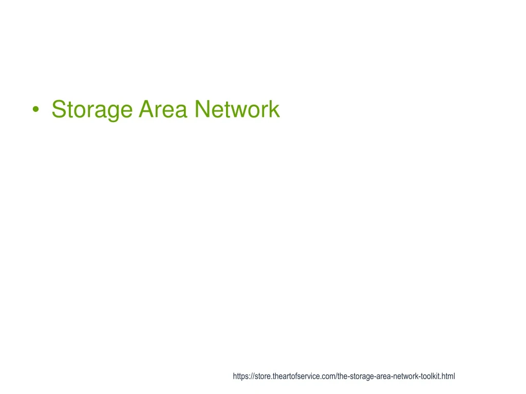 storage area network