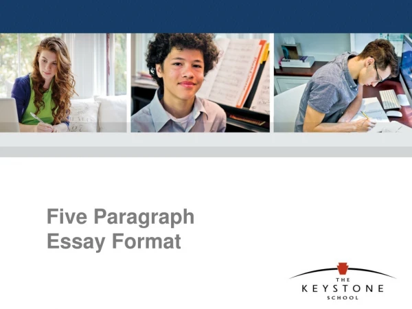 Five Paragraph Essay Format