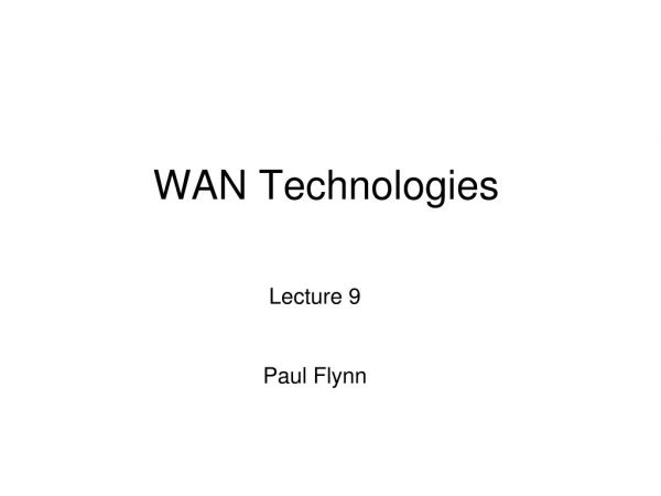 WAN Technologies