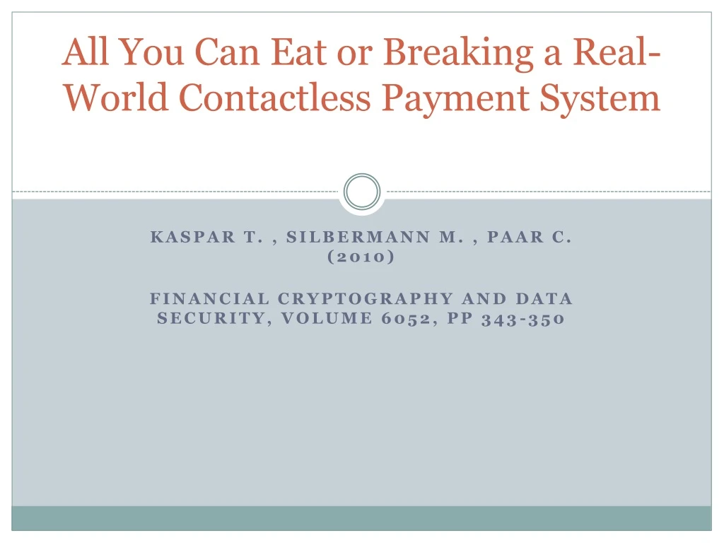 all you can eat or breaking a real world contactless payment system