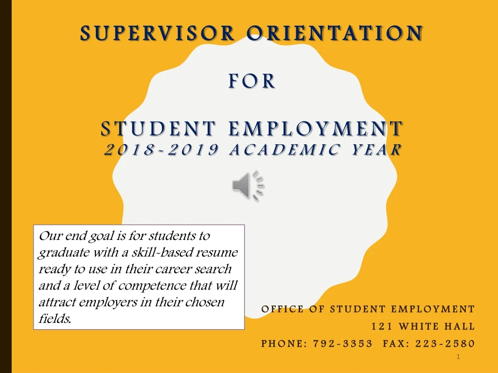 supervisor orientation for student employment 2018 2019 academic year