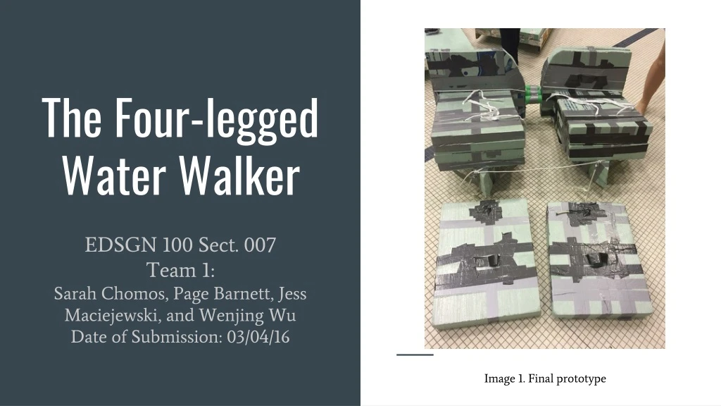 the four legged water walker