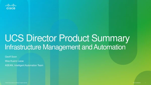 UCS Director Product Summary Infrastructure Management and Automation