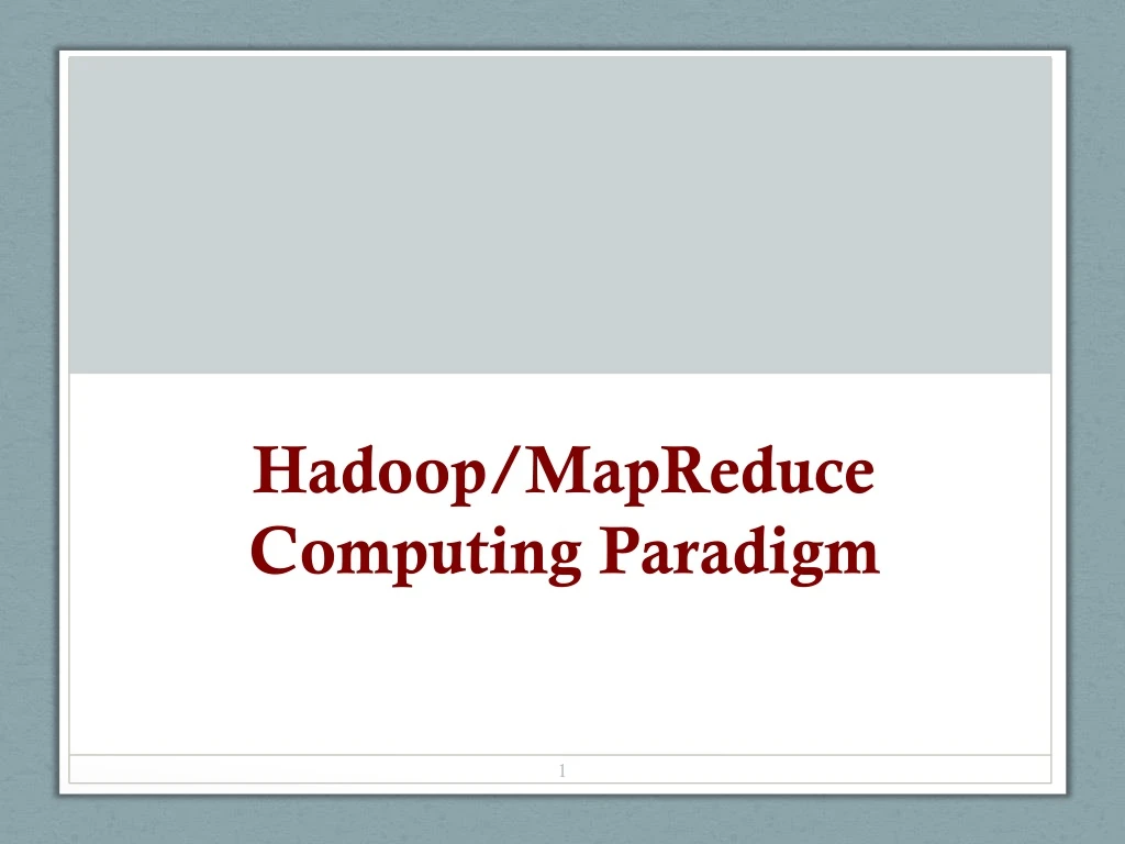 hadoop mapreduce computing paradigm