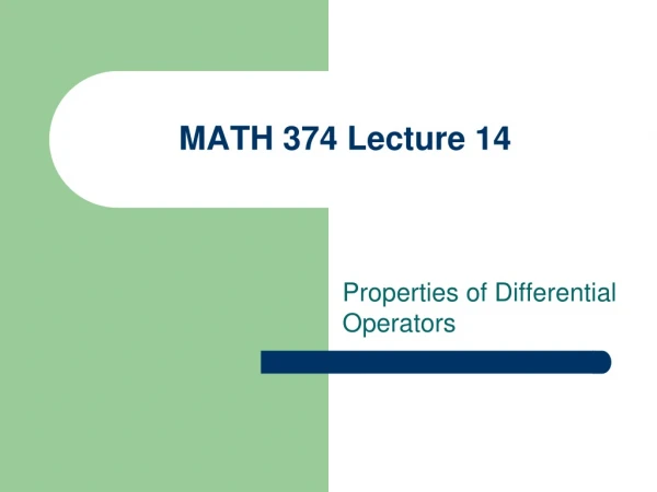 MATH 374 Lecture 14