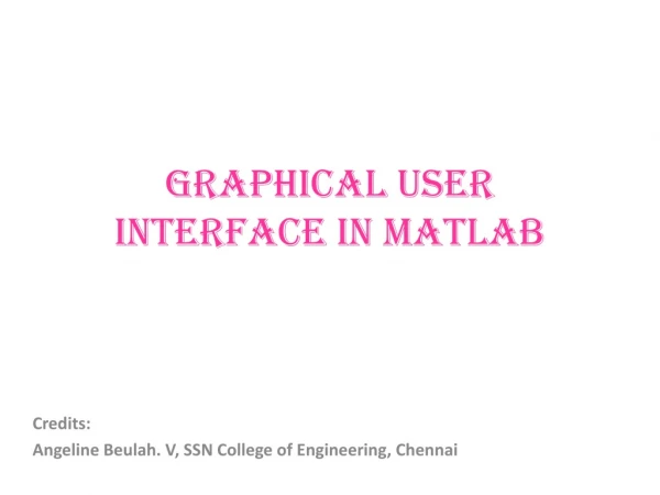 Graphical User Interface in MATLAB