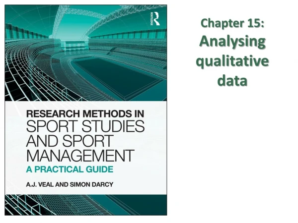 Chapter 15: Analysing qualitative data