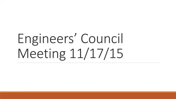 Engineers’ Council Meeting 11/17/15