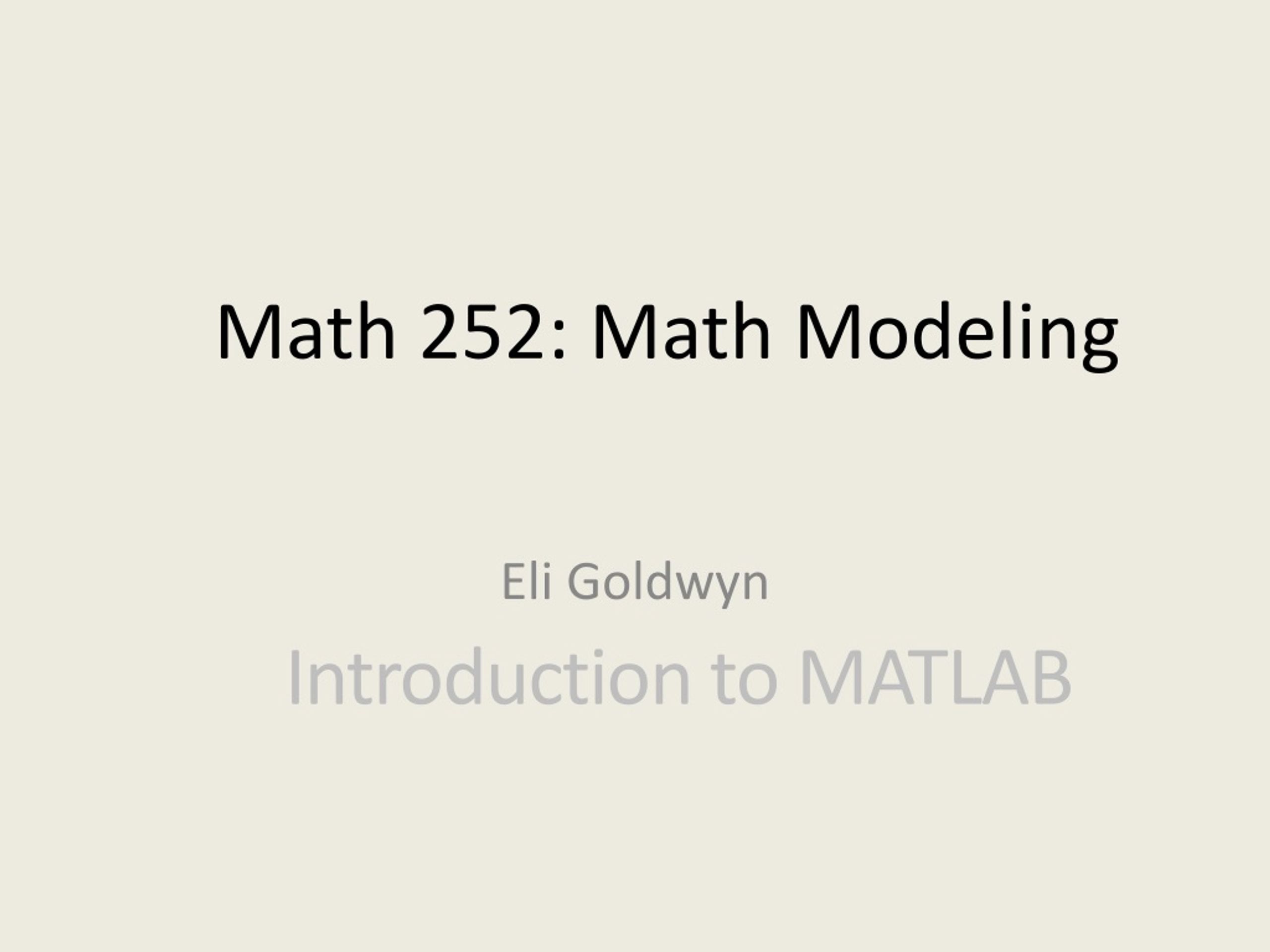Math 252: Math Modeling - slide 1
