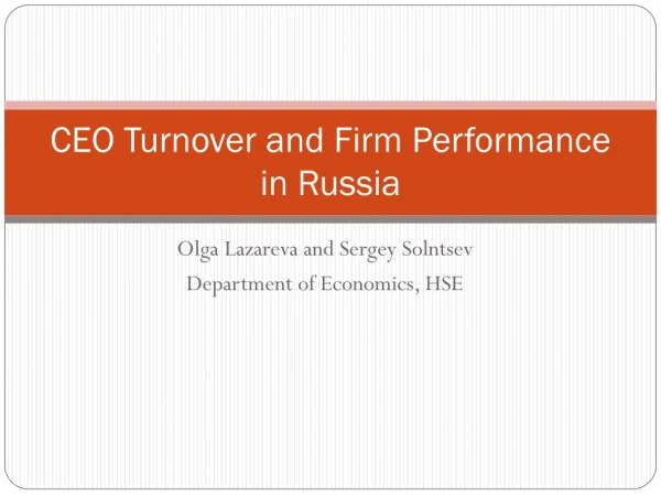 CEO Turnover and Firm Performance in Russia