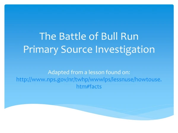 Bull Run: In Summary