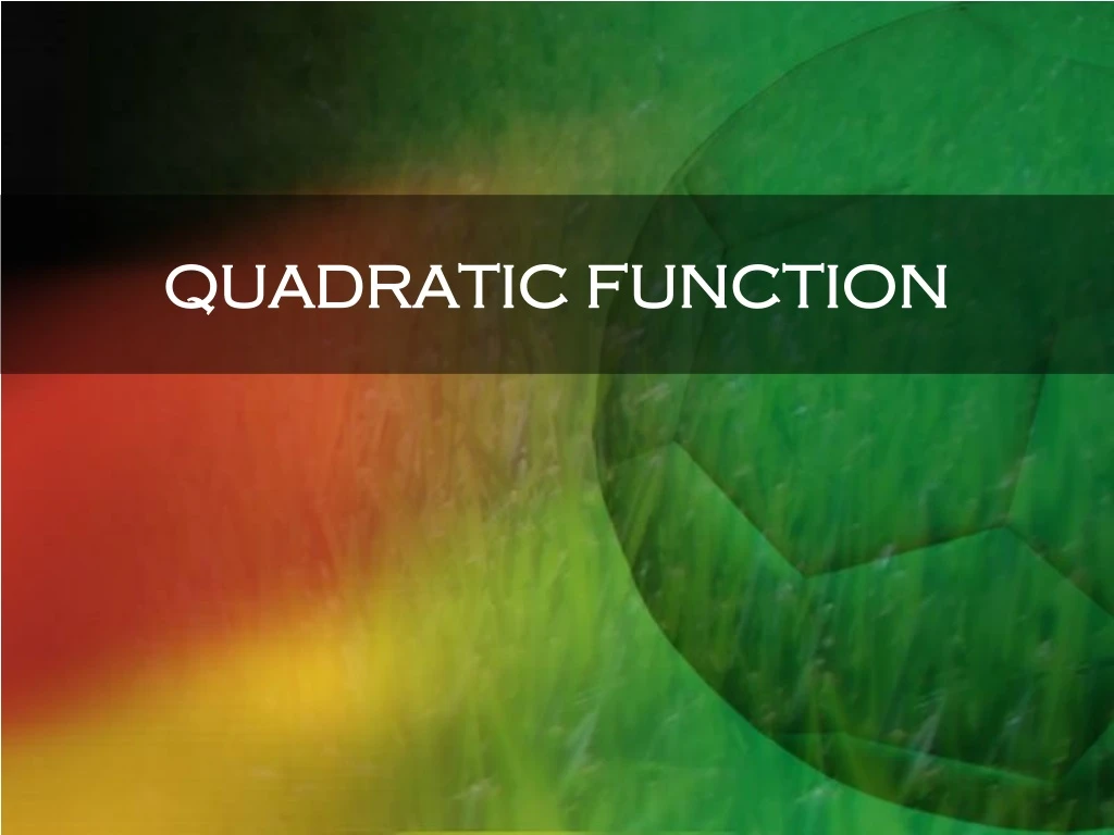 quadratic function