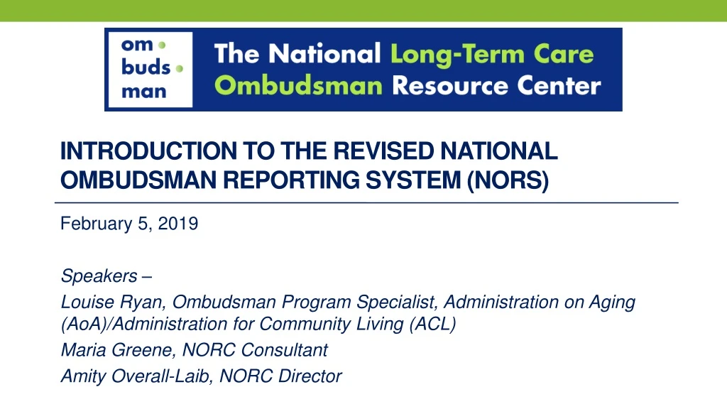 introduction to the revised national ombudsman reporting system nors