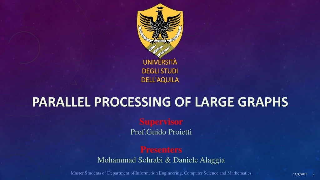 universit degli studi dell aquila parallel processing of large graphs