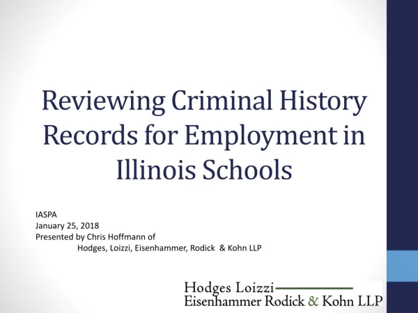 Reviewing Criminal History Records for Employment in Illinois Schools
